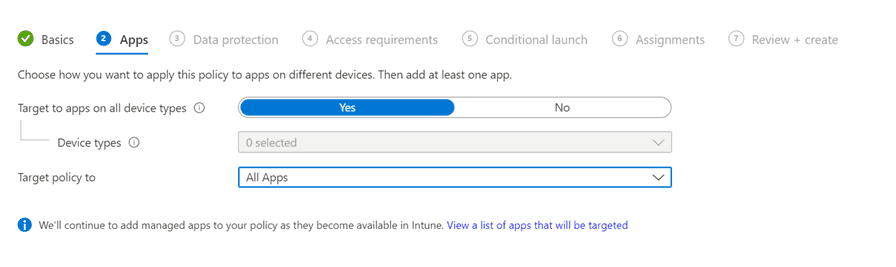 Figure 5: Create an APP policy and filling out apps