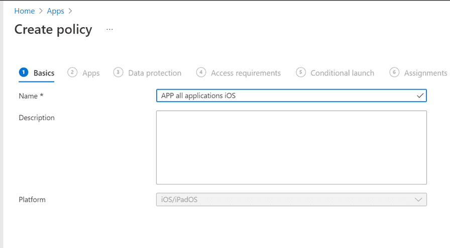 Figure 4: Create an APP policy and filling out basics